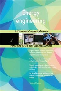 Energy engineering A Clear and Concise Reference