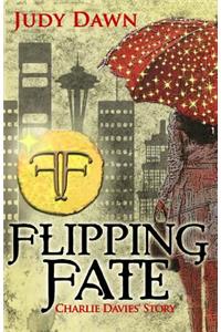 Flipping Fate