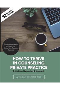 How to Thrive in Counseling Private Practice