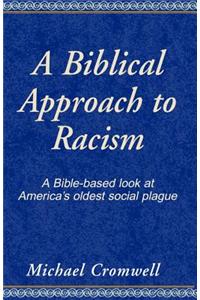 Biblical Approach to Racism