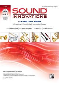 Sound Innovations for Concert Band, Bk 2