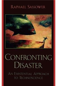 Confronting Disaster