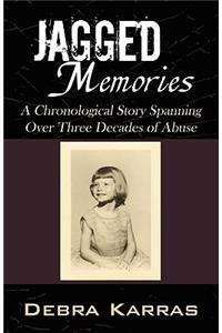 Jagged Memories