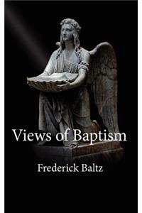Views of Baptism