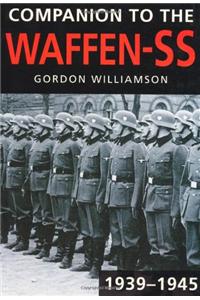 Companion to the Waffen-SS, 1939-1945