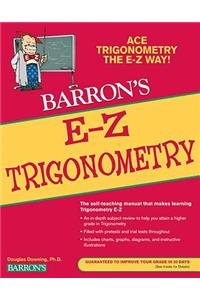 Barron's E-Z Trigonometry