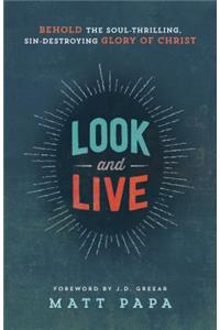 Look and Live