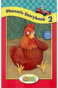 Sing, Spell, Read and Write Level One Storybook 2 '04c