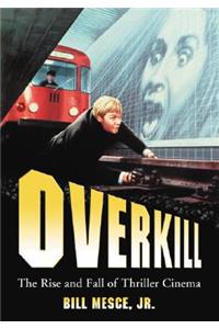 Overkill