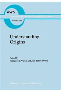 Understanding Origins