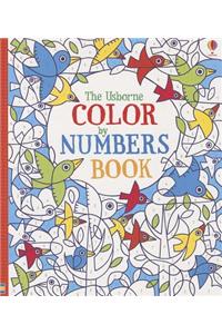 The Usborne Color by Numbers Book