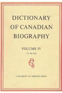 Dictionary of Canadian Biography / Dictionaire Biographique Du Canada
