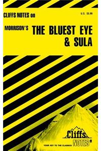 Cliffsnotes on Morrison's the Bluest Eye & Sula