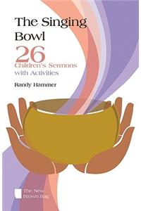 The Singing Bowl