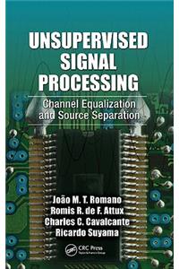 Unsupervised Signal Processing