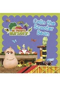 Mr Bloom's Nursery: Colin the Scooter Bean