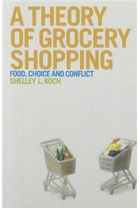 Theory of Grocery Shopping