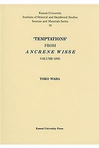 Temptations from Ancrene Wisse, Volume 1