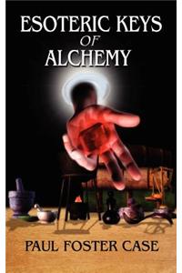 Esoteric Keys of Alchemy