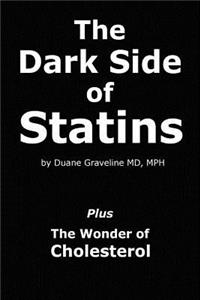 Dark Side of Statins