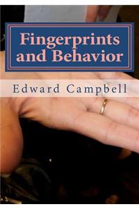 Fingerprints and Behavior