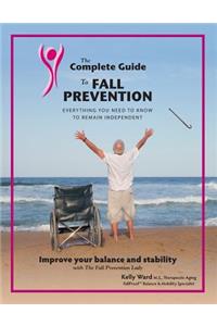 Complete Guide to Fall Prevention