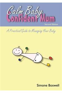 Calm Baby Confident Mum