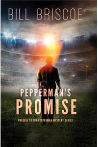Pepperman's Promise