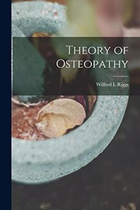 Theory of Osteopathy