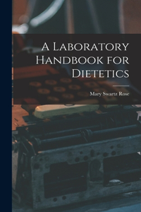 Laboratory Handbook for Dietetics
