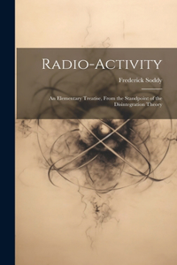 Radio-Activity