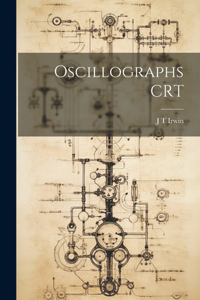 Oscillographs CRT