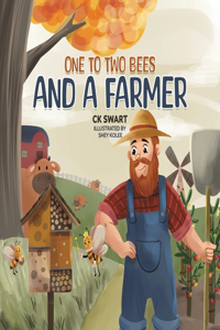 One to Two Bees and a Farmer