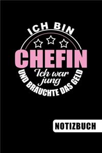 Ich bin Chefin - Ich war jung und brauchte das Geld