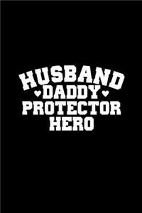 Husband Daddy Hero Protector