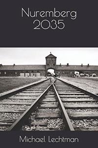 Nuremberg 2035
