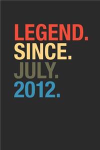 Legend Since July 2012