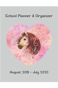 School Planner & Organizer August 2019 - July 2020: Weekly, Monthly and Yearly Calendar