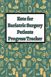Keto for Bariatric Surgery Patients Progress Tracker