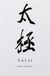 Martial Notebooks TAIJI