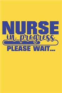 Nurse In Progress Please Wait