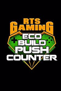 RTS Gaming Eco Build Push Counter