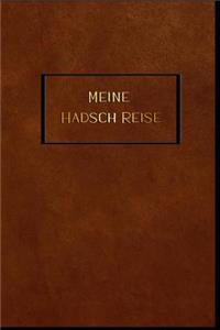 Meine Hadsch Reise