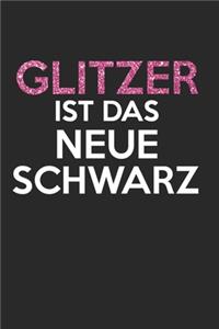 Glitzer ist das neue Schwarz