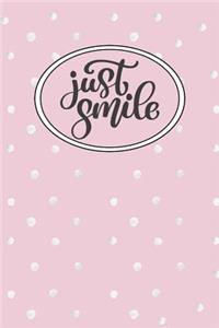 Just Smile