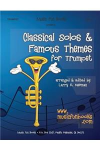 Classical Solos & Famous Themes for Trumpet