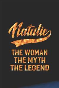 Natalie the Woman the Myth the Legend
