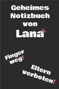 Geheimes Notizbuch Von Lana. Finger Weg! Eltern Verboten!