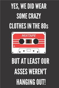 Yes, We Did Wear Some Crazy Clothes In The 80s