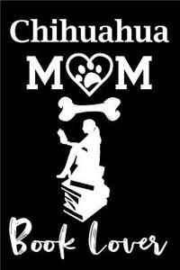 Chihuahua Mom Book Lover